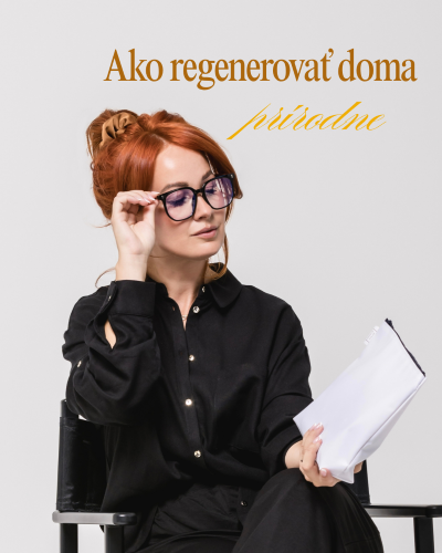 Ako regenerovať doma prírodne