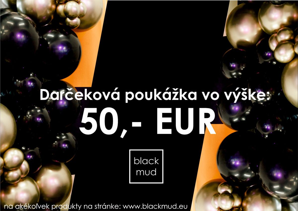 Darčeková poukážka blackmud vo výške 50 EUR